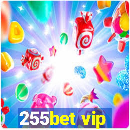 255bet vip